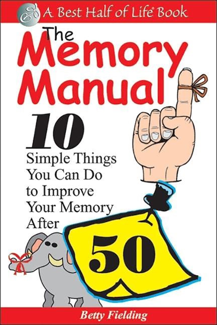 Book cover image for The Memory Manual ISBN: 9781884956157